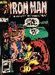  O'NEIL, DENNY (WRITER) ; MARK GRUENWALD, EDITOR, Iron Man #181