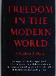  MULLER, HERBERT J, Freedom in the Modern World