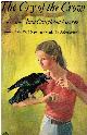0060219564 GEORGE, JEAN CRAIGHEAD, The Cry of the Crow