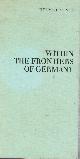  ARNTZ, HELMUT, Within the Frontiers of Germany