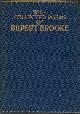  BROOKE, RUPERT (INTRODUCTION BY GEORGE EDWARD WOODBERRY), The Collected Poems of Rupert Brooke