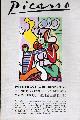  RUBIN, WILLIAM (DIRECTOR), Pablo Picasso: A Retrospective. May 22 - September 16, 1980