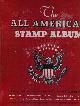 BLUMENTHAL, BEN (EDITED), The All American Stamp Album