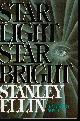 0394422171 ELLIN, STANLEY, Star Light Star Bright