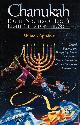 1881927156 APISDORF, SHIMON, Chanukah: Eight Nights of Light, Eight Gifts for the Soul