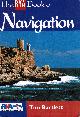 0713644095 BARTLETT, TIM, The Rya Book of Navigation