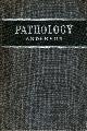  ANDERSON, W. A. D. (EDITOR), Pathology