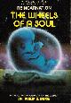 0943688132 BERG, PHILIP S., Wheels of a Soul: Reincarnation - Your Life Today and Tomorrow