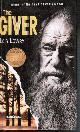  LOWRY, LOIS, The Giver (Rebound Into Hardcover)