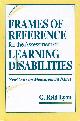 1557661383 LYON, REID &  G. REID LYON, Frames of Reference for the Assessment of Learning Disabilities: New Views on Measurement Issues