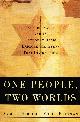 0805241914 HIRSCH, AMMIEL &  YAAKOV YOSEF REINMAN, One People, Two Worlds: A Reform Rabbi and an Orthodox Rabbi Explore the Issues That Divide Them