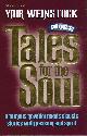 1578195691 WEINSHTOK, YAIR, More Tales for the Soul: A Famous Novelist Retells Classic Stories with Passion and Spirit
