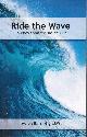 1514774895 BARNETT, AVIVA, Ride the Wave: Journey from the Inside out