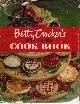  EDITORS, GENERAL MILLS, Betty Crocker's Picture Cook Book