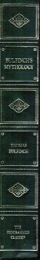 BULFINCH, THOMAS; ROBERT GRAVES, FOREWORD, Bulfinch's Mythology the Age of Fable