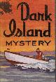  BARNETT, GRACE AND OLIVE, Dark Island Mystery