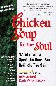 1558742913 CANFIELD, JACK &  MARK VICTOR HANSEN, Chicken Soup for the Soul