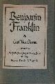  VAN DOREN, CARL,, Benjamin Franklin & Benjamin Franklin, Autobiographical (2 Books)