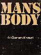  DAVID HEIDENSTAM EDITOR, Man's Body : An Owner's Manual