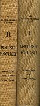  BULAS, KAZIMIERZ, LAWRENCE L. THOMAS AND FRANCIS J. WHITFIELD, Polish-English and English-Polish Dictionaries - 2 Volumes