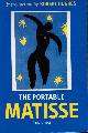 0789308436 HUGHES, ROBERT (INTRODUCTION), The Portable Matisse