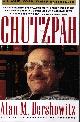 0671760890 DERSHOWITZ, ALAN M., Chutzpah