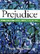 0130453307 VON BAKANIC, Prejudice: Attitudes About Race, Class, and Gender
