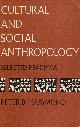  HAMMOND, PETER B., Cultural and Social Anthropology: Selected Readings