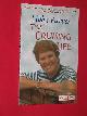 0713661364 Purves, Libby, This Cruising Life: A Collection of Amusing Stories from the Popular Yachting Monthly Column (World of Cruising) (SIGNED COPY)