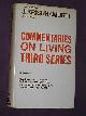 0575002298 Krishnamurti, Jiddu (edited By D. Rajagopal), Commentaries on Living: Third Series (from the Notebooks of Krishnamurti)