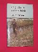 0851151809 Bishop, Billy, Cley Marsh and Its Birds: Fifty Years as Warden