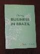 8587808044 British Chamber of Commerce & Industry in Brazil, Doing Business in Brazil