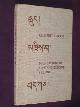  Finckh, Elisabeth, Foundations of Tibetan Medicine; According to the Book rGyud bzi, Volume One