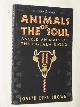 1862041377 Brown, Joseph Epes, Animals of the Soul : Sacred Animals of the Oglala Sioux