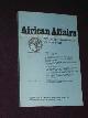  Hodder-Williams, Richard & Woodward, Peter, African Affairs: Journal of the Royal African Society. Volume 86, No. 345. October, 1987