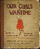  GORDON, HAMPDEN; DENNYS, JOYCE [ILLUS.], Our Girls in Wartime