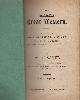  SCOTT, W J, The Great Great Western. A Study of Great Western Train Services from 1889 to 1902 Inclusive