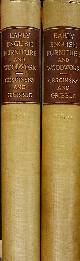  CESCINSKY, HERBERT; GRIBBLE, ERNEST R, Early English Furniture and Woodwork. 2 Volume Set