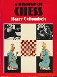 GOLOMBEK, HARRY, A History of Chess