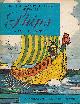  GREGORY, O B; OXENHAM, A [ILLUS.], Ships. Read About It Book 29