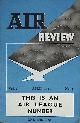  VEALE, SYDNEY E [ED.], Air Review. Volume 2 No. 4. April 1935