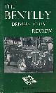  JARVIS, CAMERON [ED.], The Bentley Drivers Club Review. No 61. July 1961