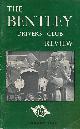  HINCHLIFFE, H G [ED.], The Bentley Drivers Club Review. No 71. January 1964