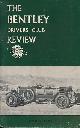  HINCHLIFFE, H G [ED.], The Bentley Drivers Club Review. No 84. April 1967