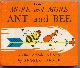  BANNER, ANGELA; WARD, BRYAN [ILLUS.], More and More Ant and Bee. Another Alphabetical Story