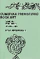  BECKENSALL, STAN, Cumbrian Prehistoric Rock Art: Symbols, Monuments and Landscape