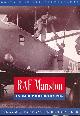  RAF MANSTON HISTORY CLUB, Raf Manston. Britain in Old Photographs