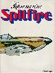  BOWYER, CHAZ, Supermarine Spitfire