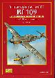  RITGER, LYNN, The Messerschmitt Bf 109. A Comprehensive Guide for the Modeller. Part 2: 'f' to 'k' Variants