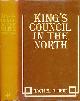  REID, RACHEL R, The King's Council in the North